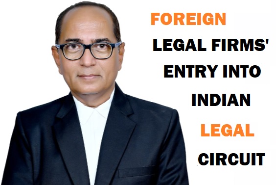 Foreign Legal Firms  India  Indian Law  Indian legal system  Bar Council  Bar Council of India  Shahid P Sayed  Advocate Shahid Parvez Sayed  Aurangabad  Mumbai High Court  Aurangabad bench  Entry of foreign legal firms